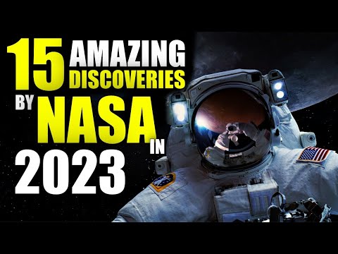 15 Groundbreaking NASA Discoveries of 2023: Unveiling the Future of Space Exploration