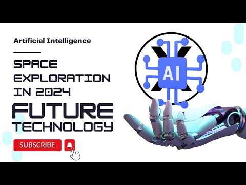 &quot;How AI is Powering the Next Frontier: Space Exploration in 2024&quot;