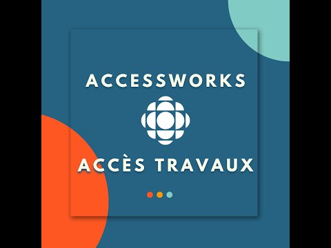 AccessWorks: Unlocking How Canadian Film &amp; TV is Breaking Barriers and Championing Accessibility