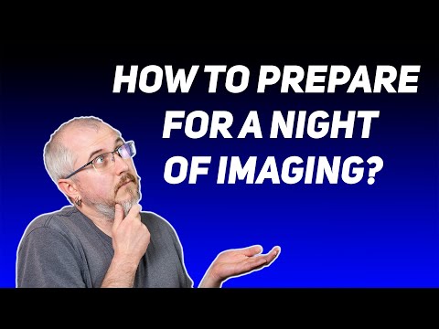 How to Prepare for a Night of Astrophotography | Always Be Ready