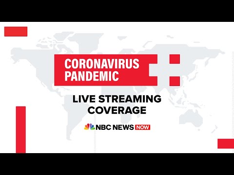 Watch Live: Coronavirus Pandemic Coverage - May 21 | NBC News NOW