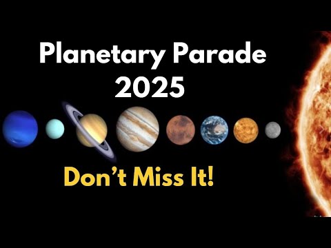 The Planetary Parade of January 2025: A Once-in-a-Lifetime Cosmic Event!