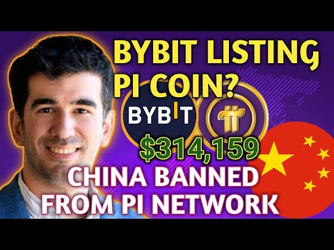 Pi Network to Ban China and Other Regions From Trading Pi Coin: IS THIS TRUE? Bybit To list Pi