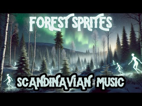 Forest Sprites (Song, Lyrics in Description) | (Scandinavian Music) Audio