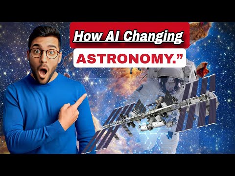 How AI is Changing Astronomy: Revolutionizing Space Discoveries || AIN official