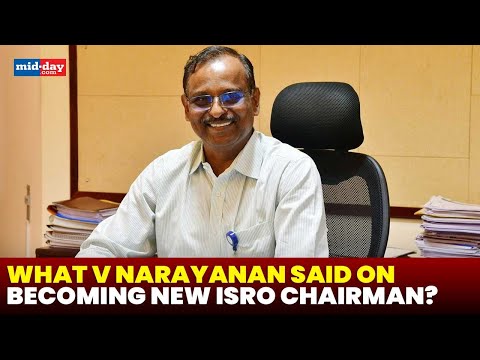 Watch: V Narayanan takes over as ISRO Chairman, Set to lead India&#039;s space vision