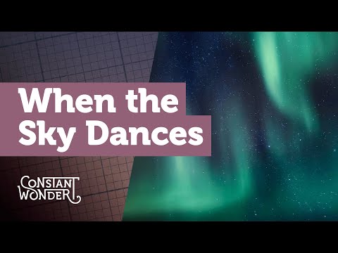 When the Sky Dances | Constant Wonder S2 E1