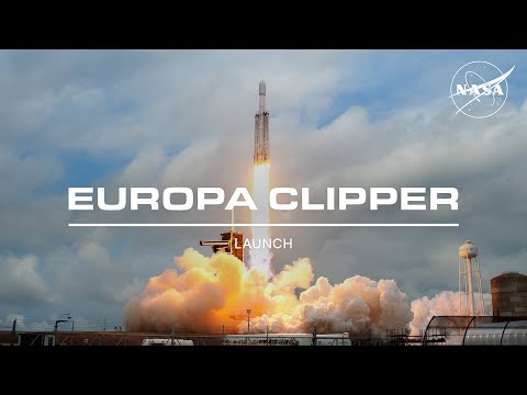 NASA&#039;s Europa Clipper Launch