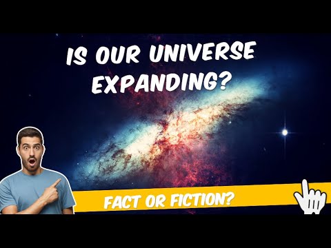 Is Our Universe Expanding? Unraveling the Mysteries of Cosmic Growth