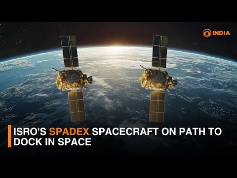 ISRO&#039;s SpaDex spacecraft on path to dock in space | DD India