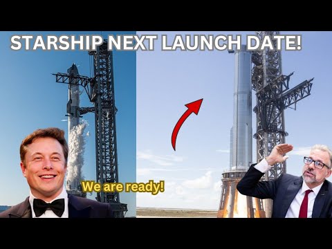 Elon Musk Reveals Next Starship Launch Date: Prepare for Liftoff! @SpaceTrends